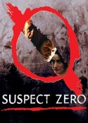 零号嫌疑犯 Suspect Zero            (2004)