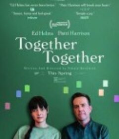 一起在一起 Together Together            (2021)