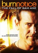 火线警告前传：萨姆的堕落 Burn Notice: The Fall of Sam Axe            (2011)