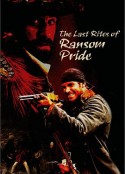 耻归故里 The Last Rites of Ransom Pride            (2010)