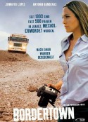 边城小镇 Bordertown            (2006)