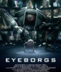 眼球战机 Eyeborgs            (2009)