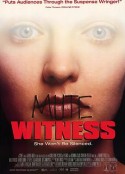 无声言证 Mute Witness            (1995)