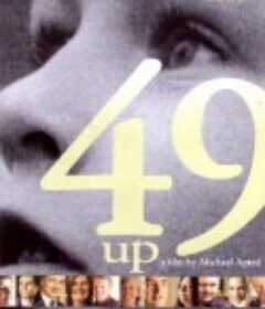 人生七年7 49 Up            (2005)