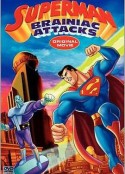 超人：布莱尼亚克的攻击 Superman: Brainiac Attacks            (2006)