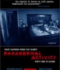 灵动：鬼影实录 Paranormal Activity            (2007)