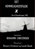 神秘的X Det hemmelighedsfulde X            (1914)