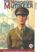 戴单眼镜的反叛者 The Monocled Mutineer            (1986)