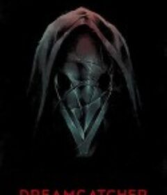 捕梦者 Dreamcatcher            (2021)