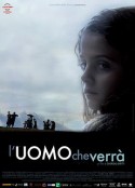 铁蹄下的村庄 L'uomo che verrà            (2009)