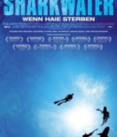鲨鱼海洋 Sharkwater            (2006)