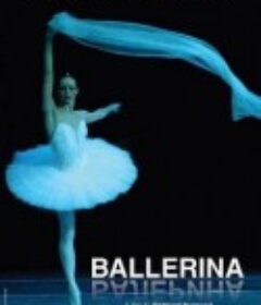 芭蕾舞女演员 Ballerina            (2006)