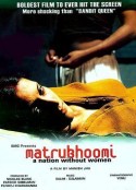 没有女人的国家 Matrubhoomi            (2003)