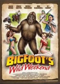大脚的狂野周末 Bigfoot's Wild Weekend            (2012)