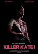杀手凯特 Killer Kate!            (2018)