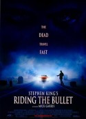 骑弹飞行 Riding the Bullet            (2004)