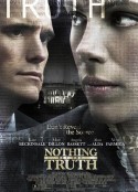 真相至上 Nothing But the Truth            (2008)