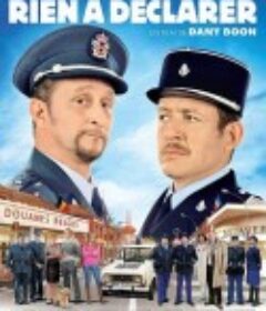 无物申报 Rien à Déclarer            (2011)