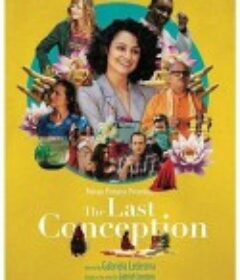 最后的构想 The Last Conception            (2020)