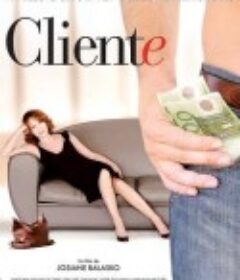 主顾 Cliente            (2008)