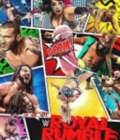 WWE：皇家大战 2021 WWE Royal Rumble 2021            (2021)