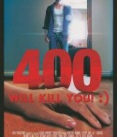 400 Will Kill You! :)            (2014)