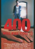 400 Will Kill You! :)            (2014)
