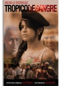 热带血统 Tropico de Sangre            (2010)