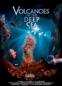 深海底火山 Volcanoes of the Deep Sea            (2003)
