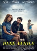 这里有一段时间 Here Awhile            (2019)
