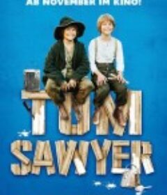 汤姆·索亚历险记 Tom Sawyer            (2011)