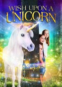 神奇独角兽 Wish Upon a Unicorn            (2020)