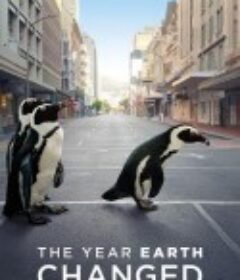 地球改变之年 The Year Earth Changed            (2021)
