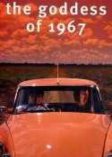 寻找1967的女神 The Goddess of 1967            (2000)