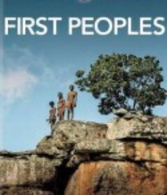第一批人类 First Peoples            (2015)