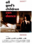 神的孩子全跳舞 All God's Children Can Dance            (2007)