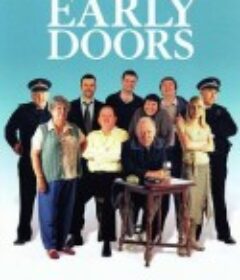 早到的人 两季全 Early Doors            (2003)