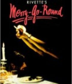 旋转木马 Merry-Go-Round            (1981)