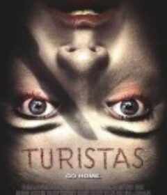 丛林噩梦 Turistas            (2006)