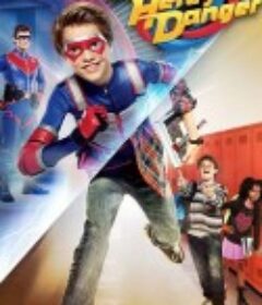 超能小子亨利 第一季 Henry Danger Season 1            (2014)