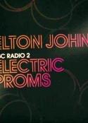 艾尔顿·约翰 2010电子逍遥音乐会2010 BBC Elton John at the Electric Proms （2010）
