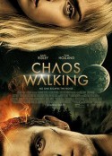 混沌行走 Chaos Walking            (2021)