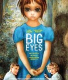 大眼睛 Big Eyes            (2014)