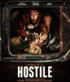 爱后余生 Hostile            (2017)