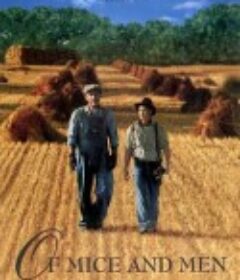 人鼠之间 Of Mice and Men            (1992)