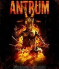 地狱之门：最致命的电影 Antrum: The Deadliest Film Ever Made            (2018)