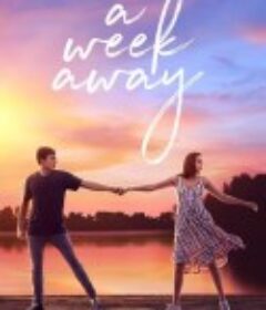 真情七日 A Week Away            (2021)