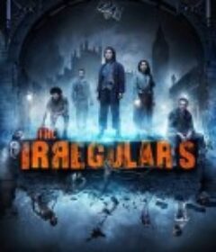 非正规军 The Irregulars            (2021)