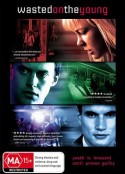 荒废青春 Wasted on the Young            (2010)
