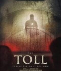送终人 The Toll            (2020)